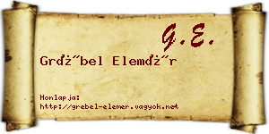 Grébel Elemér névjegykártya